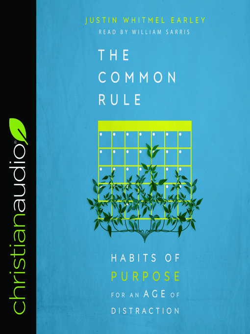 Title details for Common Rule by Justin Whitmel Earley - Available